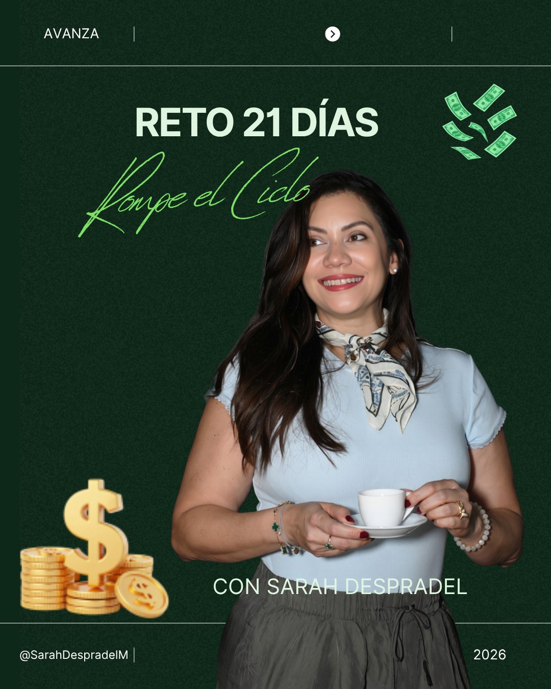 Reto 21 · Rompe el Ciclo con Sarah